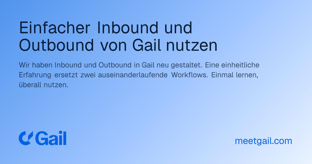 Einfacher Inbound und Outbound von Gail nutzen