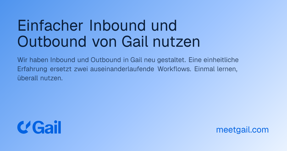 Einfacher Inbound und Outbound von Gail nutzen
